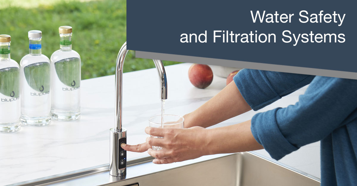 Water Safety and Filtration Systems
